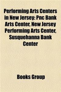 Performing Arts Centers in New Jersey