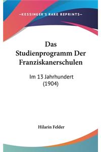 Das Studienprogramm Der Franziskanerschulen