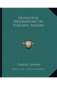 Geological Observations on Volcanic Islands