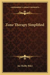 Zone Therapy Simplified