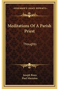 Meditations of a Parish Priest