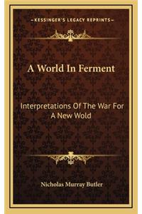 A World in Ferment