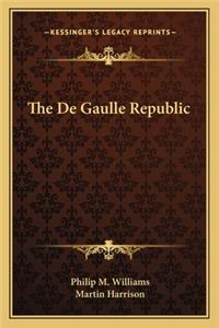 The de Gaulle Republic