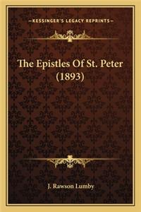 The Epistles Of St. Peter (1893)