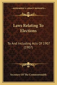 Laws Relating to Elections