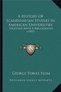 History of Scandinavian Studies in American Universities