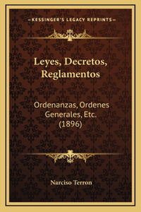 Leyes, Decretos, Reglamentos