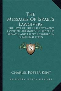 Messages of Israel's Lawgivers