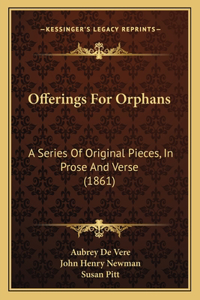 Offerings For Orphans