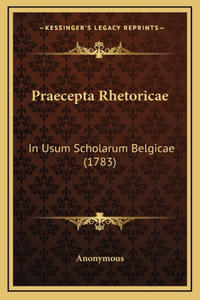 Praecepta Rhetoricae