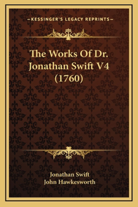 The Works Of Dr. Jonathan Swift V4 (1760)