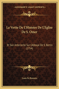 Verite De L'Histoire De L'Eglise De S. Omer