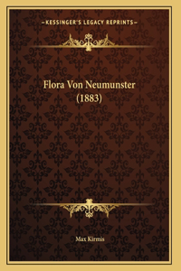 Flora Von Neumunster (1883)