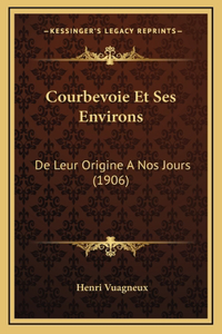 Courbevoie Et Ses Environs