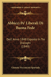 Abbicci Pe' Liberali Di Buona Fede