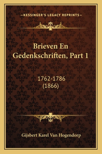 Brieven En Gedenkschriften, Part 1