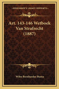 Art. 143-146 Wetboek Van Strafrecht (1887)