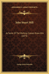 John Stuart Mill