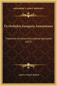 De Orchideis Europaeis Annotationes