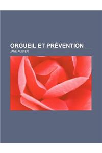 Orgueil Et Prevention