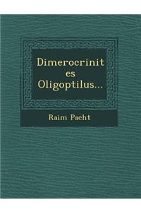 Dimerocrinites Oligoptilus...