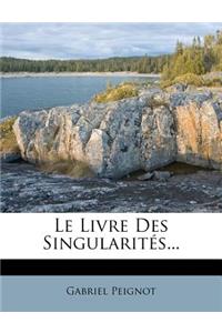 Le Livre Des Singularités...