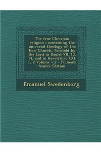 The True Christian Religion