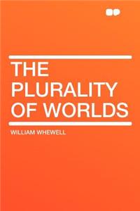 The Plurality of Worlds