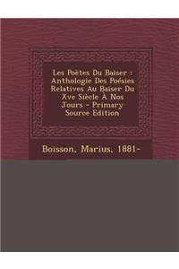 Les Poètes Du Baiser