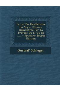 La Loi Du Parallélisme En Style Chinois