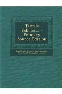 Textile Fabrics...