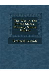 The War in the United States