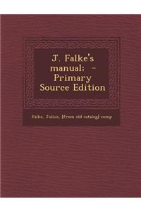 J. Falke's Manual;