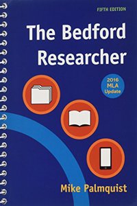 The Bedford Researcher, MLA Update Edition [With Access Code]