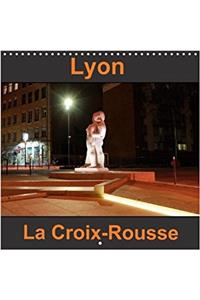 Lyon La Croix-Rousse 2018