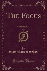 The Focus, Vol. 5