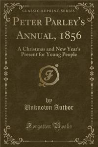 Peter Parley's Annual, 1856