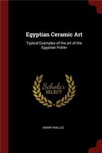 Egyptian Ceramic Art