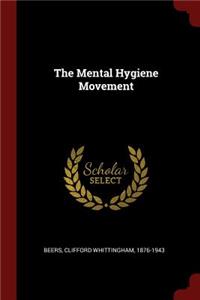 Mental Hygiene Movement