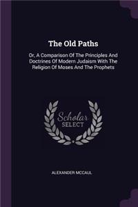 The Old Paths