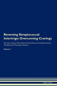 Reversing Streptococcal Intertrigo