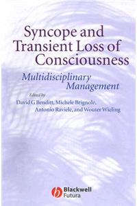 Syncope and Transient Loss of Consciousness