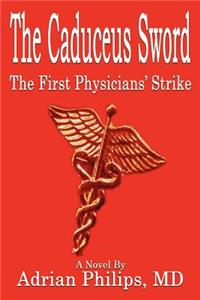 Caduceus Sword