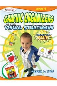 Engage the Brain: Graphic Organizers and Other Visual Strategies, Grade One