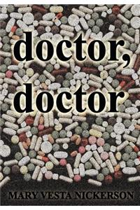 Doctor, Doctor