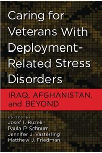 Caring for Veterans with Deployment-Related Stress Disorders