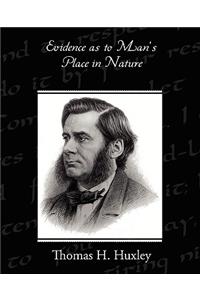 Evidence as to Man's Place in Nature