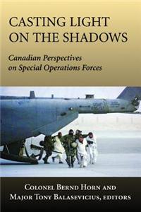 Casting Light on the Shadows