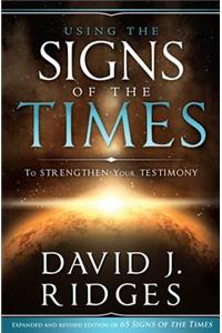 Using the Signs of the Times To.. (Hb)