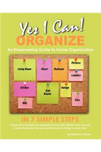 Yes, I Can ORGANIZE